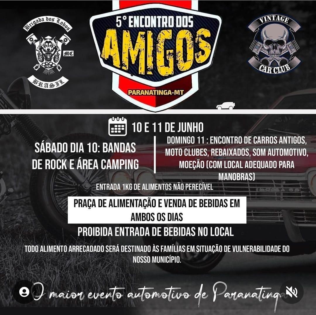 5º Encontro dos Amigos terá Moto Clubes, Carros Antigos, Manobras Radicais e muita Solidariedade