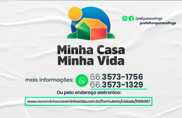 Minha casa minha vida; População de Paranatinga pode fazer inscrição