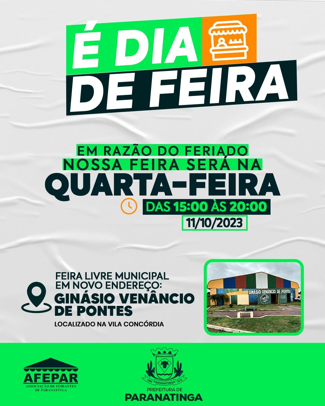 Atendimentos da Feira Municipal ocorrerá na quarta por conta do feriado